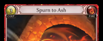 Spurn to Ash